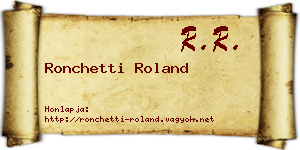 Ronchetti Roland névjegykártya